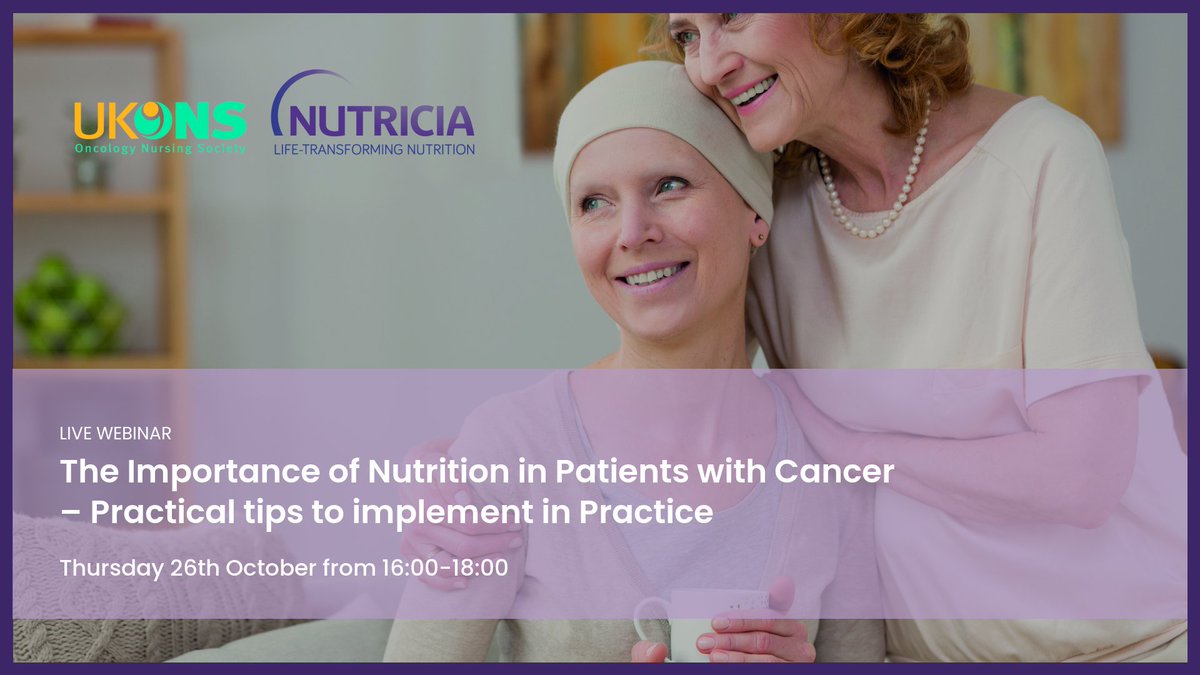 NutriciaHCPUK's tweet photo. We're excited to announce that we have partnered with @UKONSmember to bring you a webinar on ‘The Importance of Nutrition in Patients with Cancer’ on 26th October with guest speakers Mhairi Donald &amp; Ali Hodge. 

Click here for the agenda and to register 

https://t.co/2bEkfG2sxz https://t.co/7Ody24gllL