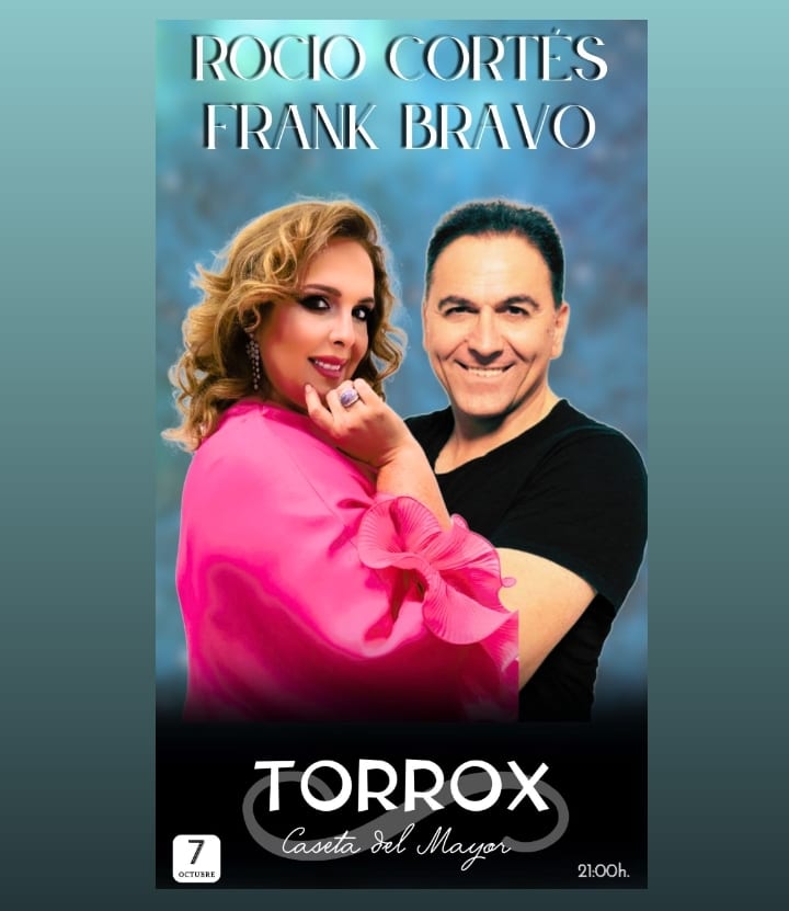 Próximo concierto de Rocío Cortés en... TORROX, con Frank Bravo, lujazo de espectáculo. Este sábado, 7 de octubre a las 21:00h.
@rociocortesand @frankbravo_cantante <a href="/Ayto_Torrox/">Ayuntamiento Torrox</a>