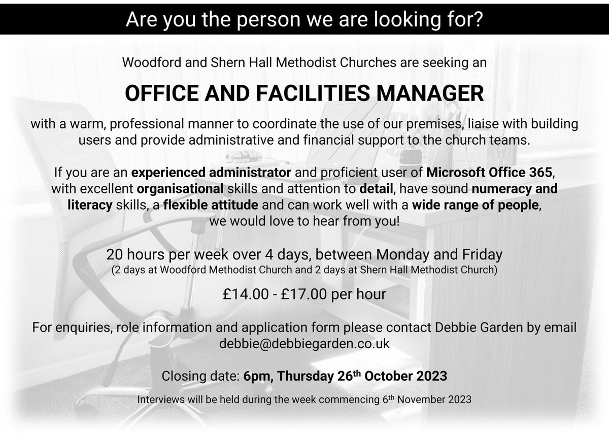 debbie_garden's tweet photo. I'm working with Woodford and Shern Hall Methodist Churches (Waltham/Epping Forest area) to recruit an Office and Facilities Manager. If this sounds like you, I'd love to hear from you! Download the role information here  [https://t.co/yPKRt4Fnj1) or email me to find out more. https://t.co/lOx970zj8t