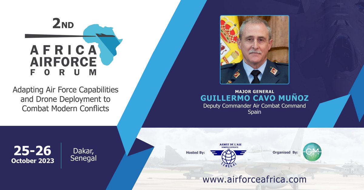 gmgroupdxb's tweet photo. Join us with Major General Guillermo Cavo Munoz, keynote speaker at the Africa Airforce Forum, discussing air force capabilities and modern conflict strategies. 
Register now for the event on October 25-26, 2023, in Dakar, Senegal Register here: https://t.co/FkpRiGrYR3 https://t.co/El315ObhI0