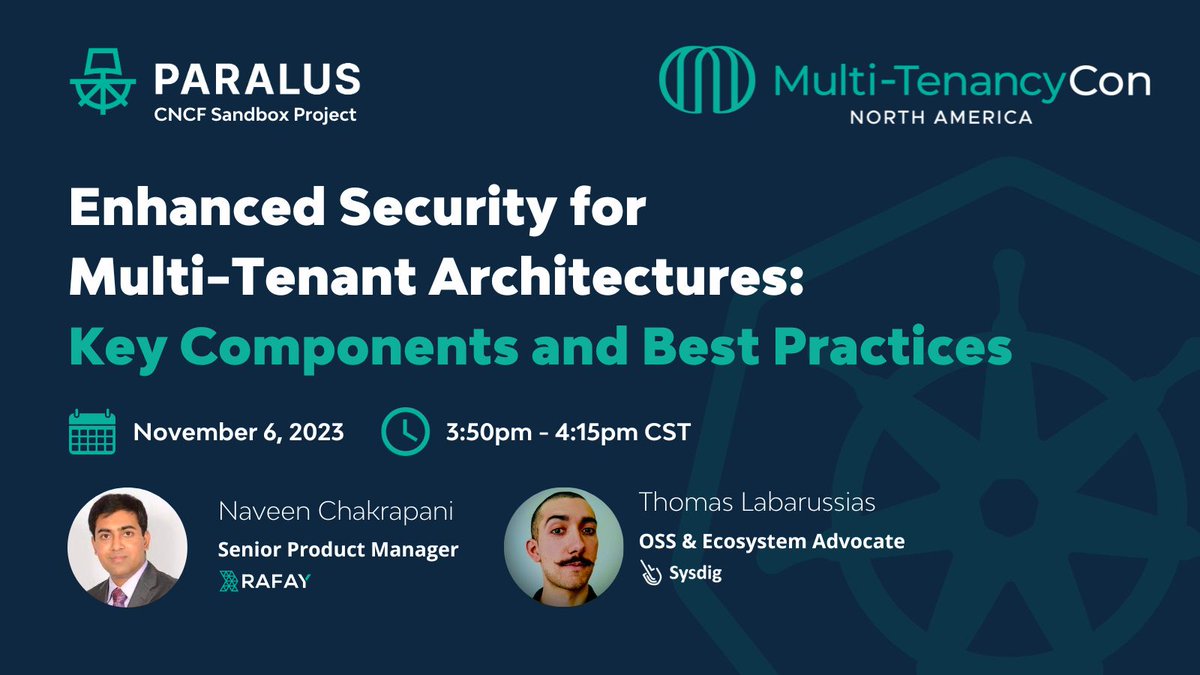 paralus_'s tweet image. Have plans for attending co-located event #multitenancyCon @KubeCon_

Tune into this talk on simplified access management @paralus_, and runtime security mechanisms through @falco_org

- Naveen from @rafaysystemsinc
- @TLabarussias from @sysdig 

Sechdule: events.linuxfoundation.org/kubecon-cloudn…
