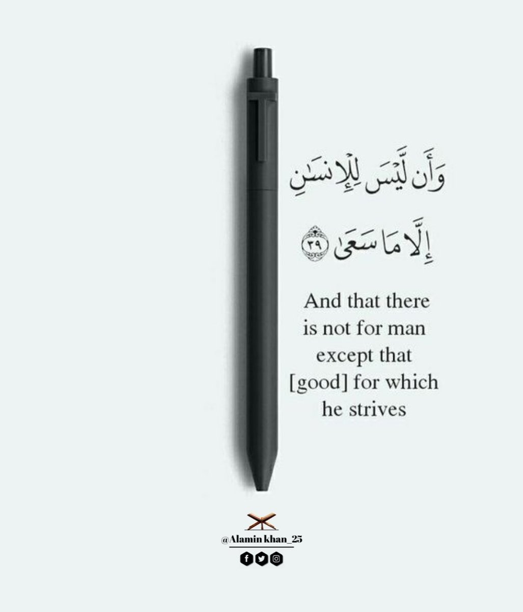 Alaminkhan_25's tweet photo. And that there is not for man except that [ good ] for which he strives./- ケンタッキー

#IslamicCoin #Quean #Allah 
#Worlds2023 #Wray The Sun
#RocaAFazenda #ShehnaazGill 
#HappyBirthdayImranKhan https://t.co/XF2z5hwGOr