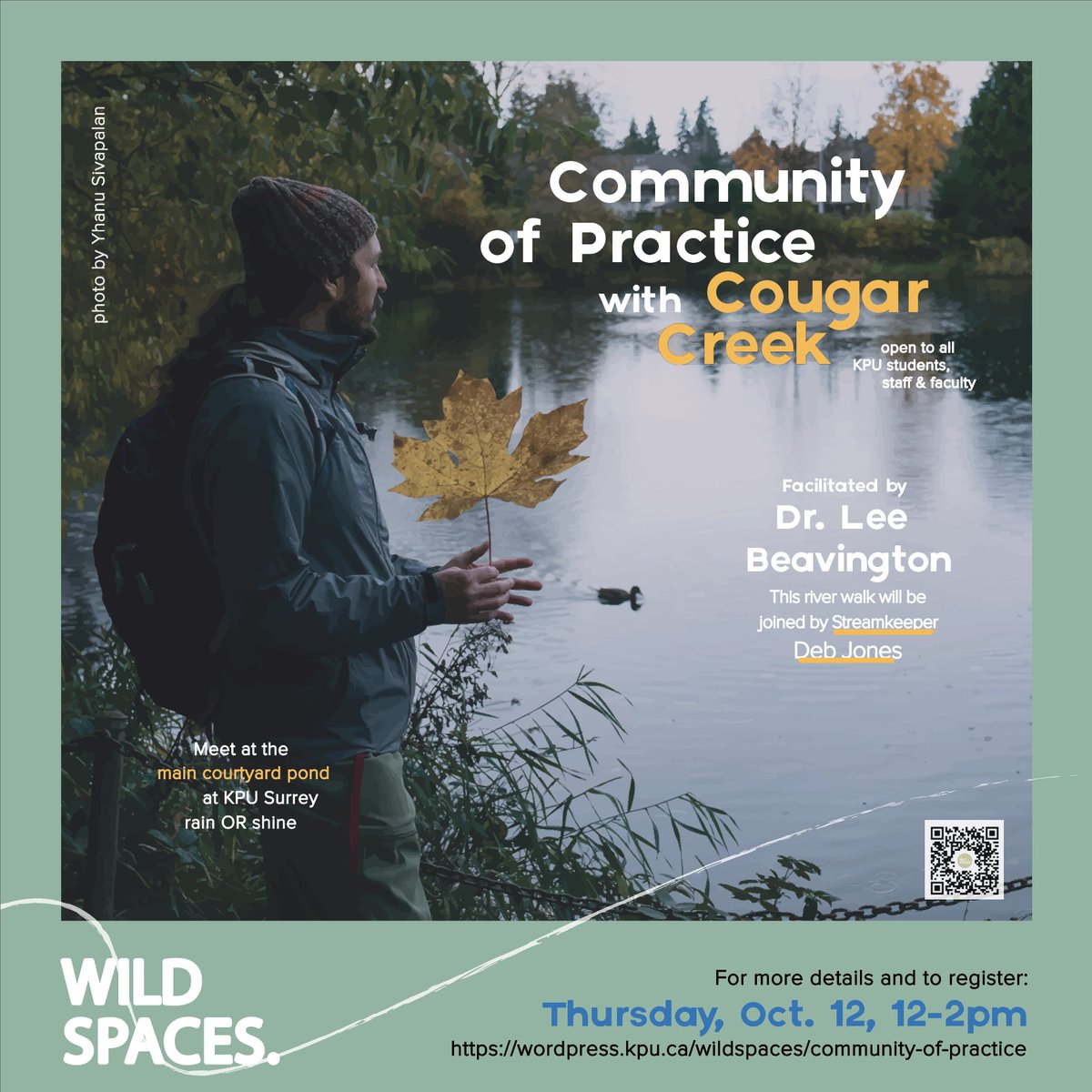 Join us for a river walk! The final Community of Practice with Wild Spaces is Oct. 12. Open to everyone.
More details and to register:
wordpress.kpu.ca/wildspaces/com…

@myKPU <a href="/KwantlenU/">KwantlenU</a> @KPU_TLCommons <a href="/TLCKPU/">The Learning Centre</a> @KPUScienceHort <a href="/KPUGeog/">KPUgeography</a> <a href="/KPUEPT/">KPU EPT</a> <a href="/KPUmedia/">KPU News</a> <a href="/SusChallengeKPU/">KPU Sustainability Challenge</a> <a href="/KPUPrep/">Faculty of Academic and Career Preparation</a>