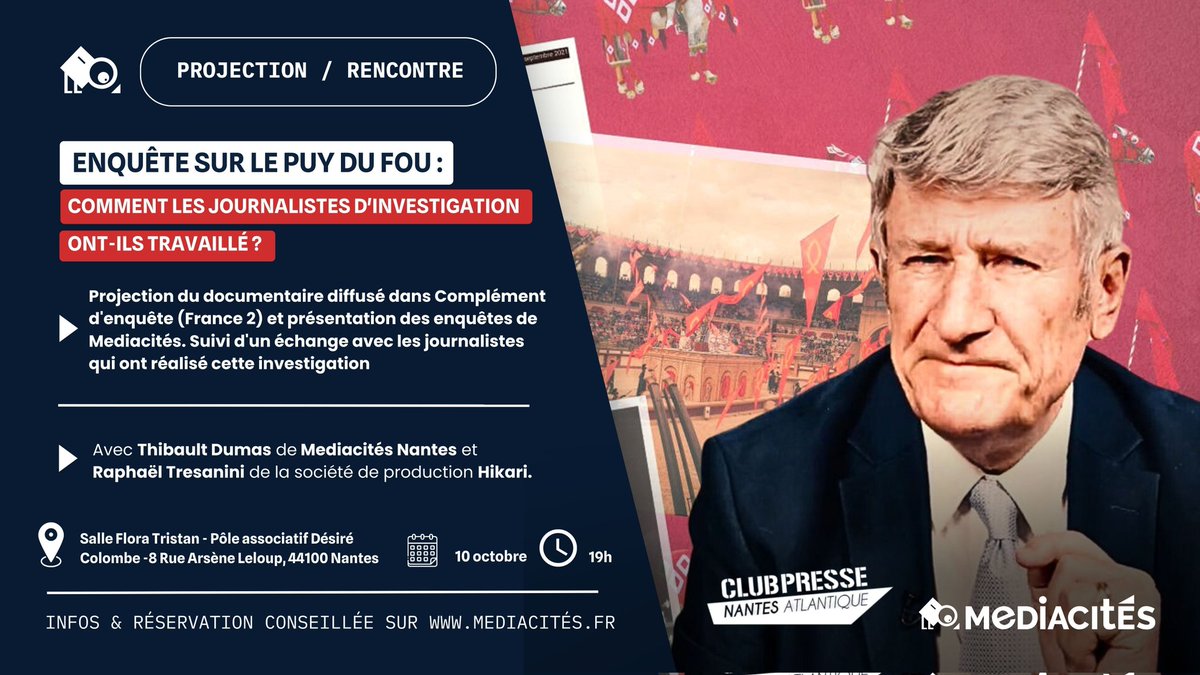 🗓 le mardi 10/10, le <a href="/ClubpresseNA/">Club de la presse Nantes Atlantique</a> et <a href="/MediacitesNtes/">Mediacités Nantes</a> vous invitent à une projection &amp; rencontre sur les secrets du Puy du Fou. L'occasion d'échanger avec les journalistes qui ont enquêté sur l'empire de la famille Villiers et ses secrets. 
Inscriptions: mediacites.fr/nos-evenements…