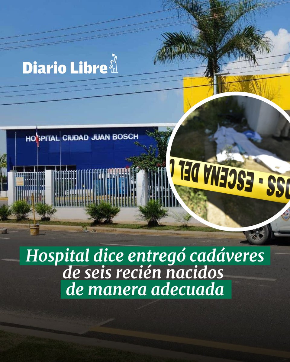 🚨 |#SucesosDL| Hospital dice entregó cadáveres de seis recién nacidos de manera adecuada

🔗ow.ly/8PrY50PT14A

#DiarioLibre #ReciénNacidos #HospitalCiudadJuanBosch