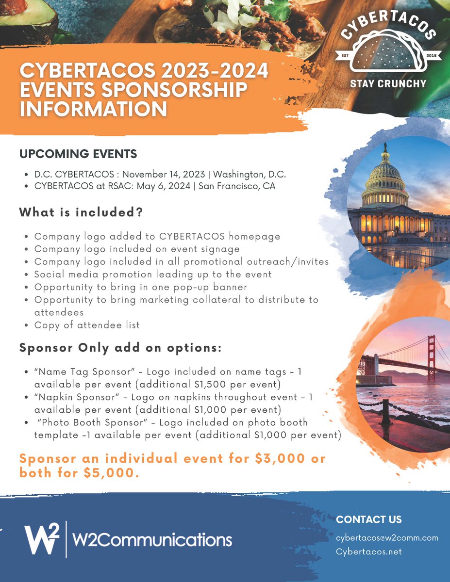 W2 Communications (@w2comm) on Twitter photo What better way to celebrate #NationalTacoDay 🌮 then to register for our upcoming <a href="/CYBERTACOS_/">CYBERTACOS®</a> D.C. event on November 14th! Sign up before it’s too late: eventbrite.com/e/cybertacos-d….
Interested in sponsoring? Let us know! Reach out to: cybertacos@w2comm.com for more information. What better way to celebrate #NationalTacoDay 🌮 then to register for our upcoming <a href="/CYBERTACOS_/">CYBERTACOS®</a> D.C. event on November 14th! Sign up before it’s too late: eventbrite.com/e/cybertacos-d….
Interested in sponsoring? Let us know! Reach out to: cybertacos@w2comm.com for more information.