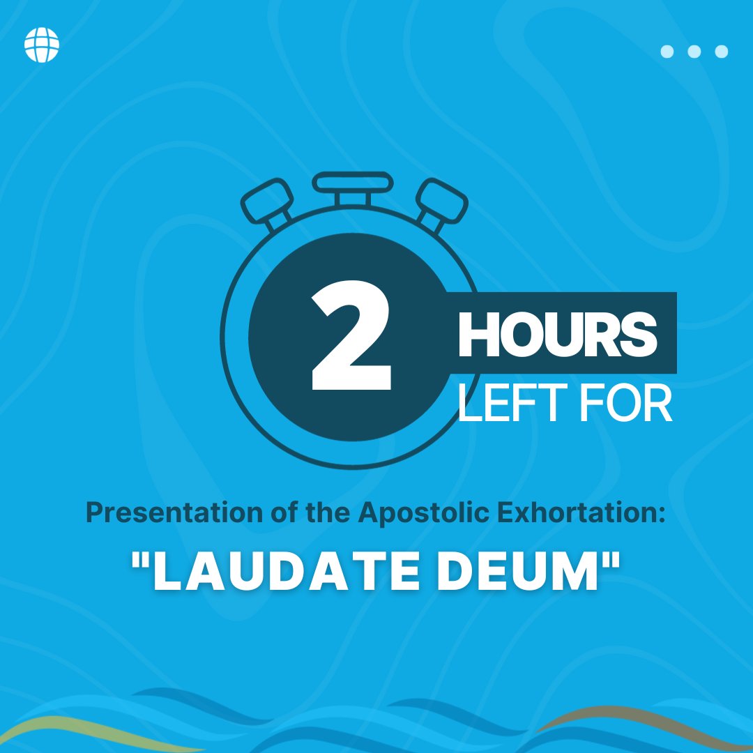 IT'S TODAY, IT'S TODAY!📢 There are only two hours left until the event⏰ So get ready to immerse yourself in the Pope's new apostolic exhortation ''Laudate Deum''.  Here we leave you the link so you can join this exciting event 👇 bit.ly/EventLaudateDe…