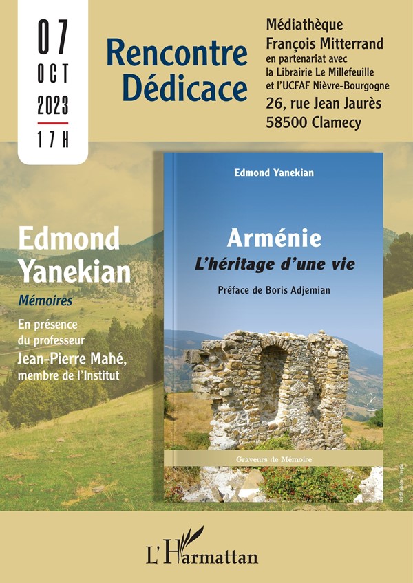 Rencontre dédicace avec Edmond Yanekian, autour de son livre '#Arménie, l'héritage d'une vie'. En présence du Professeur Jean-Pierre Mahé > 7/10 à 17h à la médiathèque François Mitterand à Clamecy