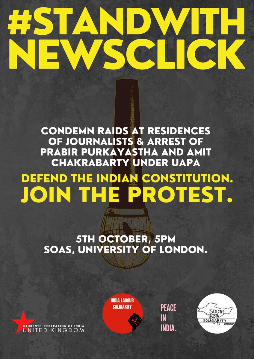 sfi_uk's tweet photo. #StandWithNewsClick
Join @sfi_uk, @IndLabSol, @Peacein_India, @SAsiaSolidarity and others at the protest condemning the raids by the Delhi Police at residences of journalists and the arrest of Prabir Purkayastha and Amit Chakrabarty under the UAPA.
05/10/2023; 5PM. SOAS. https://t.co/XmPS02xRJ9