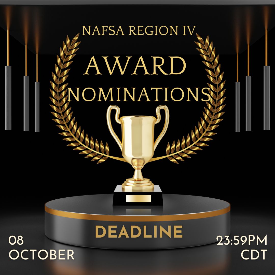 <a href="/nafsaregion4/">NAFSA Region IV</a> Awards and Recognition Nomination Deadline is October 8th!

nafsa.org/connect-and-ne…