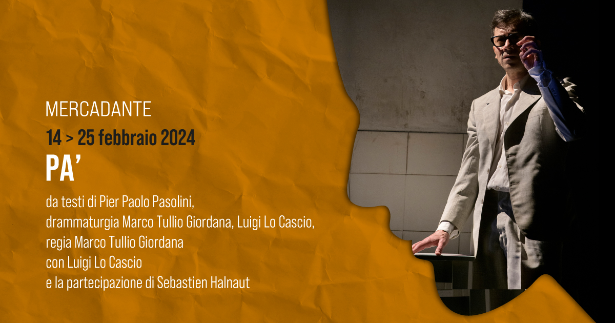 #MarcoTullioGiordana e #LuigiLoCascio, al #mercadante, riscoprono l’opus di #PierPaoloPasolini, fino a riassumerlo nel vocativo con cui lo chiamavano i ragazzi: #Pa’, per invitarlo a tirare due calci di pallone o chiedergli la comparsata in un film. bit.ly/45itjSU