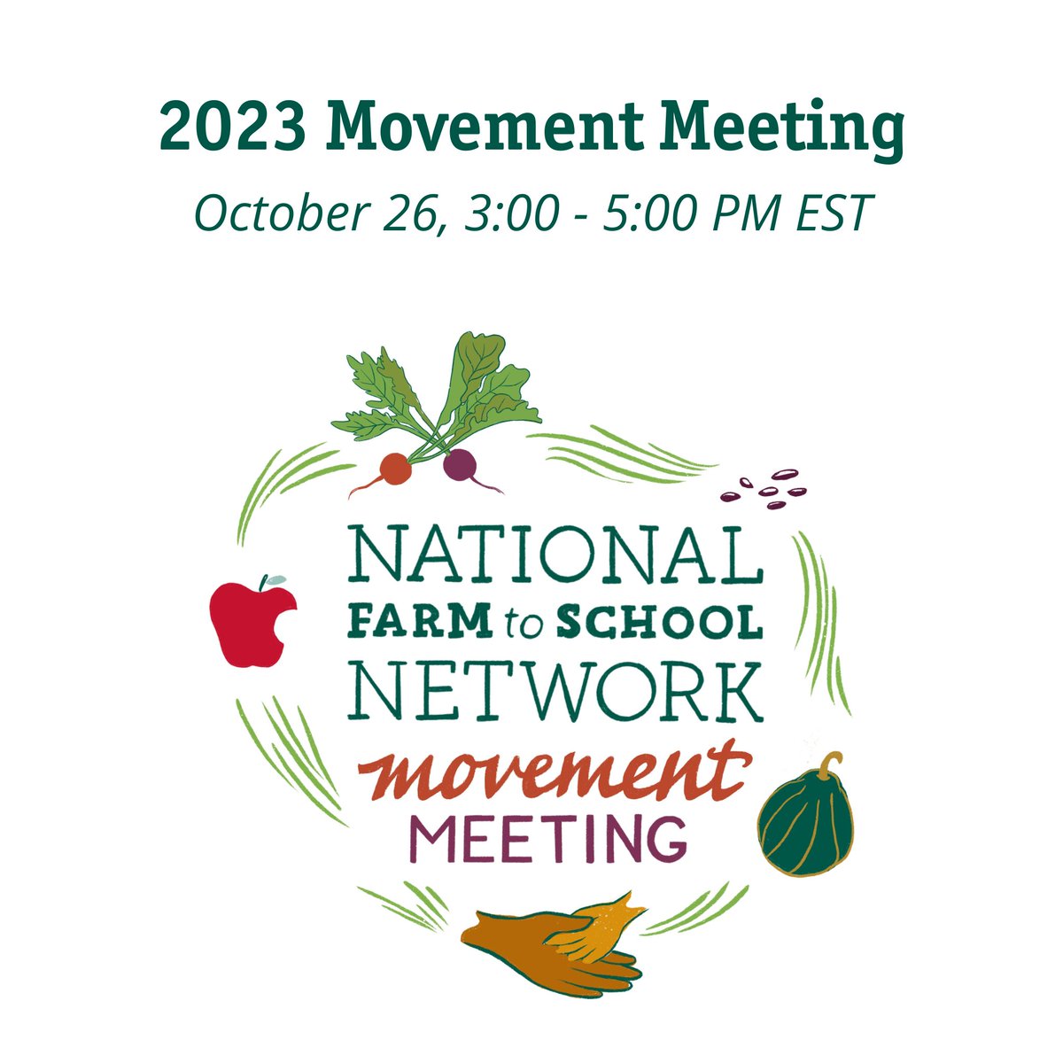 Calling all #farmtoschool and #farmtoECE advocates! Have you registered for National Farm to School Network's annual Movement Meeting yet? 

➡️  bit.ly/3PBgpuV ⬅️ 

Come together with other advocates to rejoice in our shared achievements and ignite inspiration! 💚