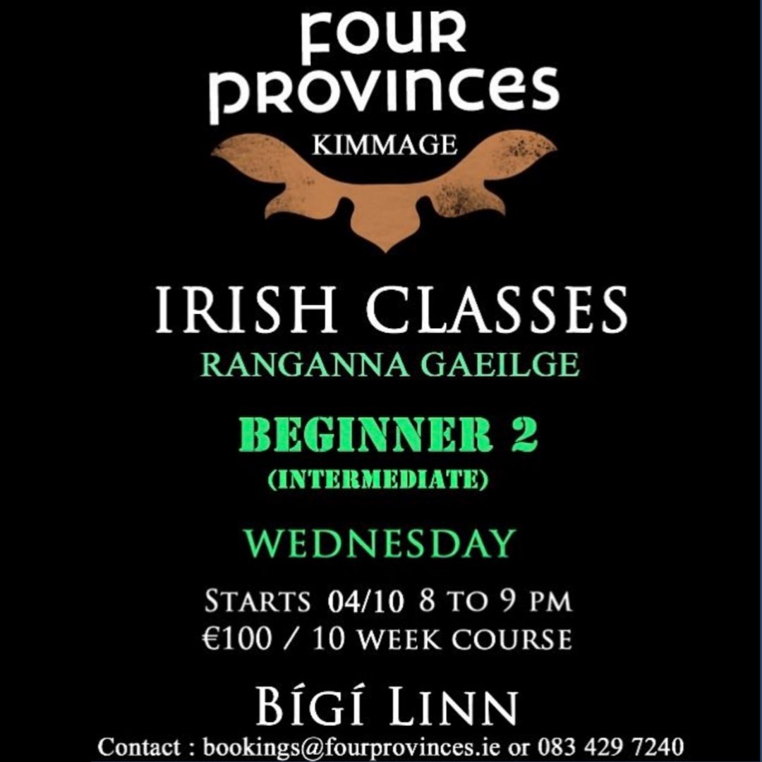 *Ranganna Gaeilge - Irish Classes* Ranganna á reáchtáil ag @fourprovinces, i gCamaigh, ón oíche anocht. Eolas/Info - 083 429 7240 Irish language classes are being held by the Four Provinces, in Kimmage, from tonight. #Gaeilge #BÁCleG #BÁCleGaeilge