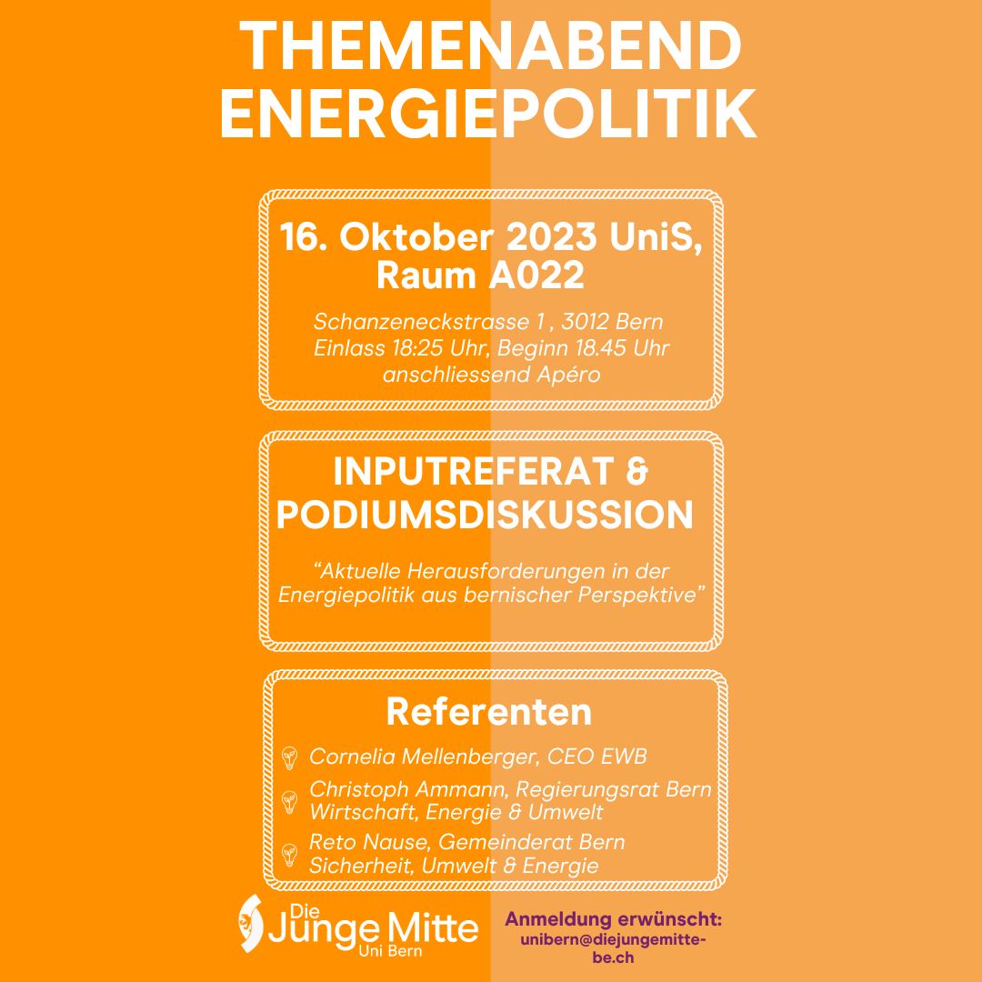 Unser erstes Podium an der Uni Bern steht bevor und es wird hochkarätig! Cornelia Mellenberger (CEO ewb), Christoph Ammann (Regierungsrat Bern) und <a href="/RetoNause/">Reto Nause</a> sind die Podiumsteilnehmer:innen.  Diskutiert wird über die aktuellen Herausforderungen der Energiepolitik! ...(1/2)