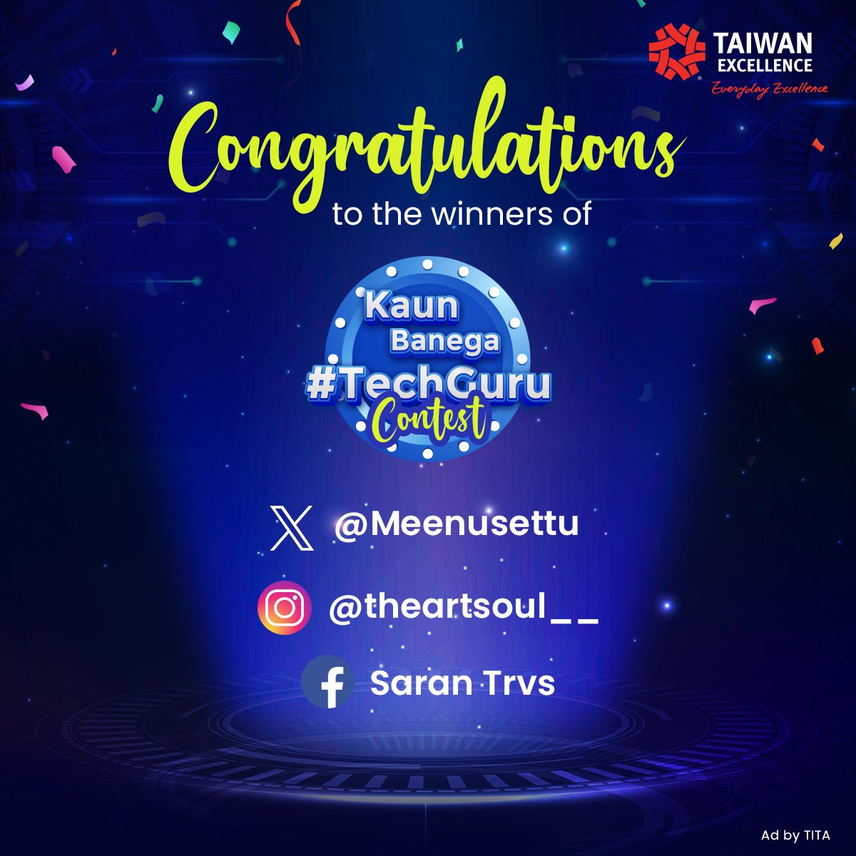 TE_Official_In's tweet image. Here's presenting the WINNERS for the #TechGuru Contest!
Congratulations to all of you!
DM us your details to claim the prize. Please make sure to claim your prizes within the next 7 days.
Stay tuned for more amazing contests!
#techcontest #Contest #contestindia #GadgetGuru