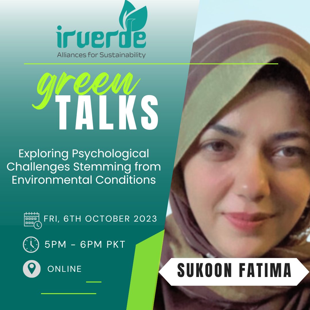 irverde's tweet photo. Exciting News! Join us on Oct 6, 2023, for Green Talks with Sukoon Fatima: Clinical Psychologist, CPCAB UK Certified Trainee Psychotherapist, NLP practitioner, and more! 🌍🌱
#GreenTalks #irverde https://t.co/KAMxh1stGt