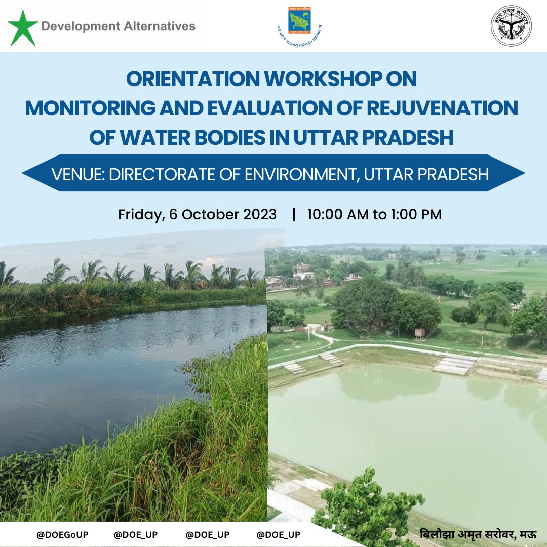 DoEFUP's tweet photo. The Directorate of Environment, Uttar Pradesh, is organising an orientation workshop for the teams deployed for sample survey for monitoring of rejuvenation of water bodies in the State. This workshop will be held on October 06, 2023, starting at 10 am in the Conference Hall at Directorate of Environment, Gomti Nagar, Lucknow. This orientation aims to gather insights and input from experts regarding the draft comprehensive SOP for Monitoring and Evaluation Framework for Rejuvenation of water bodies and setting up context for conducting pilot field survey of 9 water bodies from different agro-climatic zones in the state to standardise the questionnaire & framework.

This orientation workshop will provide an insight to teams for conducting sample survey in the field so that they may provide necessary suggestions and perspectives on the draft SOP as well as ensure its implementability.
#gorakhpurenvironmentalactiongroup (GEAG) #neerfoundation #wetlandrejuvination #MissionLife
#waterbodiesconservation #wetlandrejuvination
#waterbodiesconservation
 #MissionLife #Sustainabledevelopmentgoal #moefcc @Vasudha_Fnd @DAperspectives @GEAG_India @TSAINDIAPROG