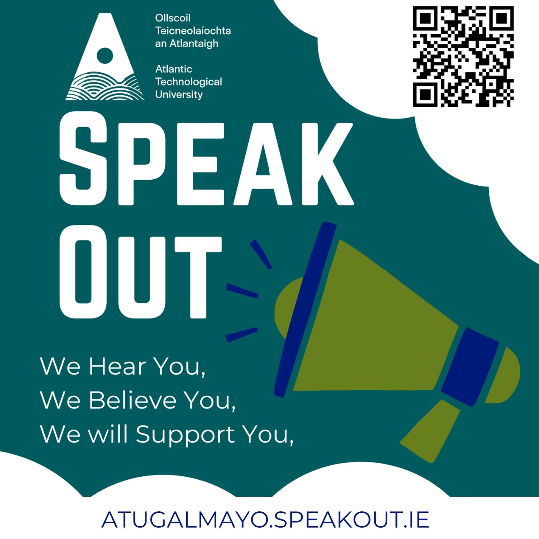 Are you aware that you have access to Speak Out as a member of the ATU Galway Mayo community? To make an anonymous report of an incident witnessed or experienced and to find information on supports available you can access the tool here: atugalmayo.speakout.ie