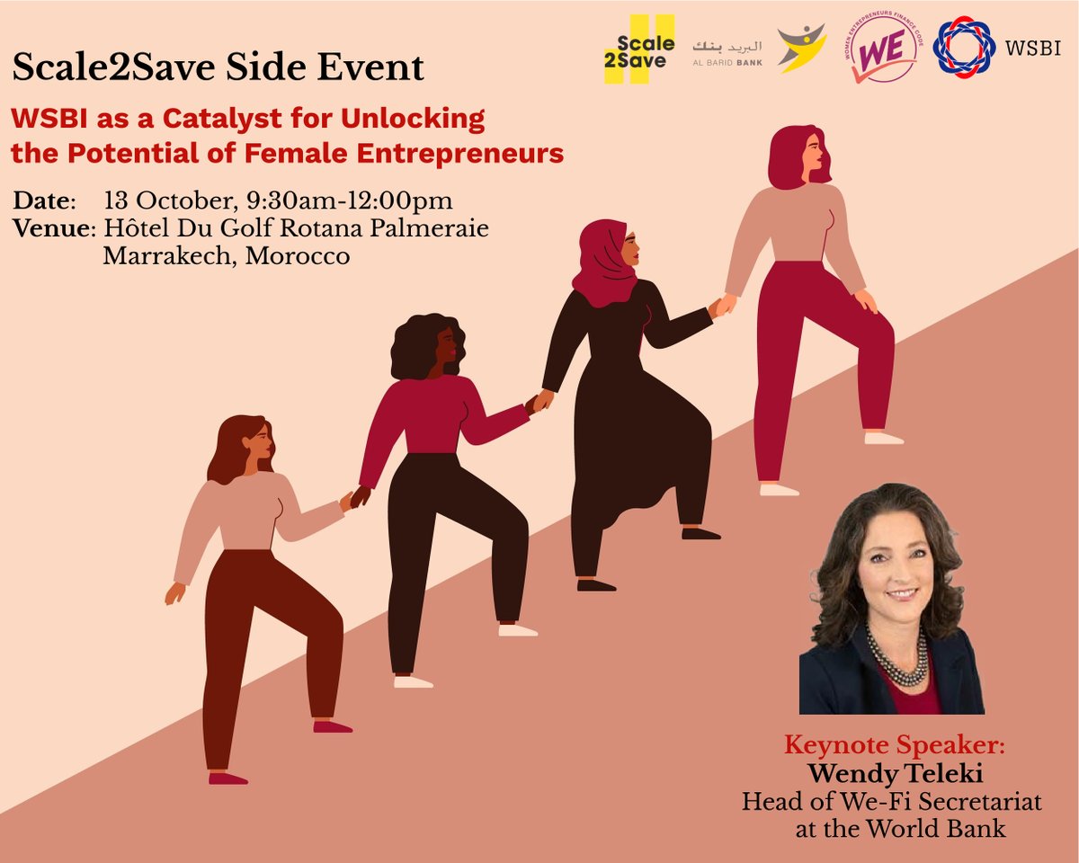 📞Marrakesh calling on Oct 13! Don't miss our transformative #Scale2Save event, empowering women entrepreneurs &amp; closing the financial gender gap. Keynote by Wendy Teleki from #WeFi of <a href="/WorldBank/">WorldBank</a>.Register: form.typeform.com/to/I8xjG8AV Agenda:wsbi-esbg.org/wp-content/upl… #WomenEntrepreneur