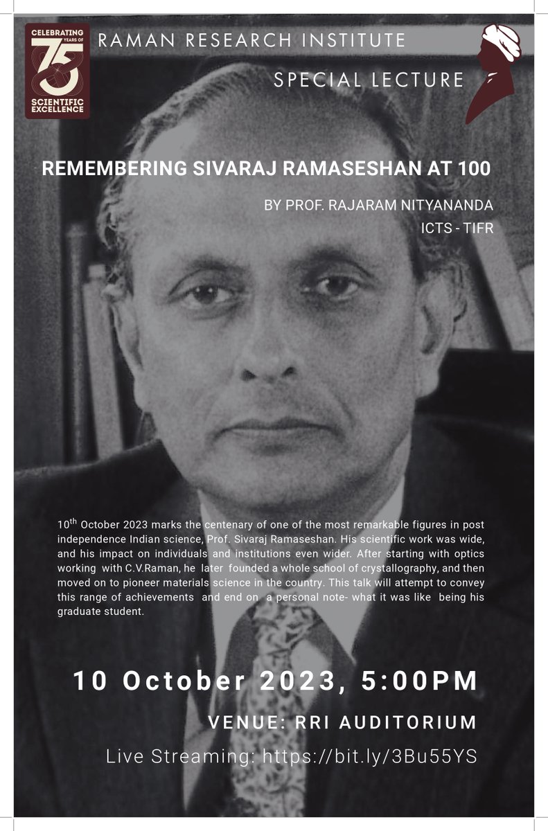 Hello Everyone! Join us for a special lecture to commemorate the Birth Centenary of Prof. S Ramaseshan by Prof. Rajaram Nityananda on 10 October, 2023 @ 5:00 PM. Live: bit.ly/3Bu55YS Details in the Poster. @IndiaDST @PrinSciAdvGoI @DrJitendraSingh @karandi65…