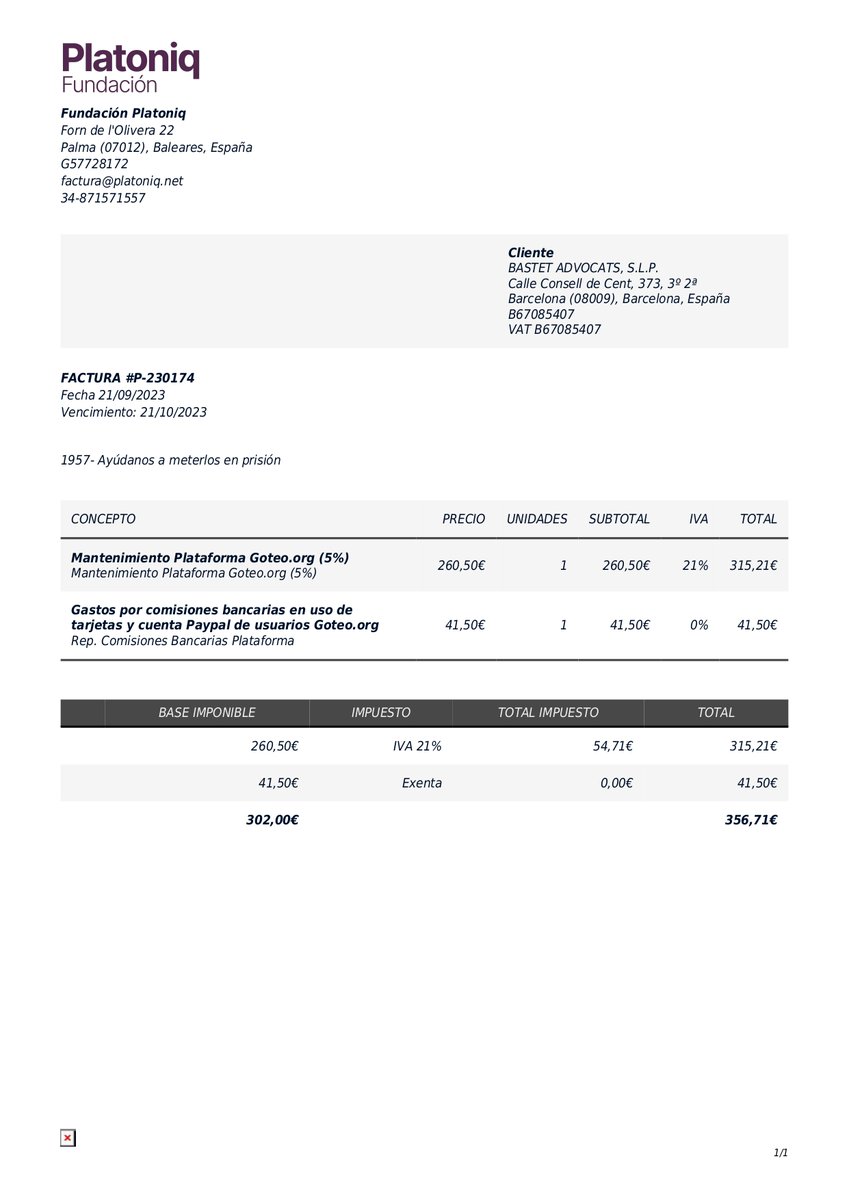 Las cuentas claras
Campaña Ayúdanos a meterlos en prisión
GRACIAS
Cantidad en <a href="/goteofunding/">𝗚𝗼𝘁𝗲𝗼</a>  5.210€
Cantidad número cuenta  abogado 640€
Total recaudado 5.850€

Entregado a el Abogado 5493,29€
Gastos Goteo 356,71€

5493,29€ + 356,71€= 5850€
En PDF
onedrive.live.com/?authkey=%21AG…