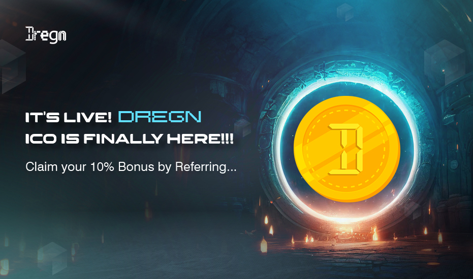 Hello all crypto fanatics!

The moment we've all been waiting is here and the DREGN ICO is officially LIVE! 

Get ready to embark on a journey into the cutting-edge world of IT solutions. Dregn's ICO is your golden ticket to be a part of something great. 

This is where