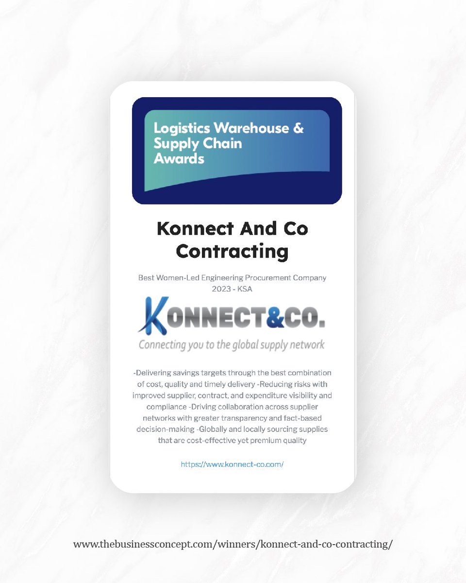 Konnect_Co_'s tweet photo. We are honored to be selected as the Best Women-Led Engineering Procurement Company for 2023 - KSA by The Business Concept, for the Logistics Warehouse Supply Chain Award. https://t.co/s11xizb5ET