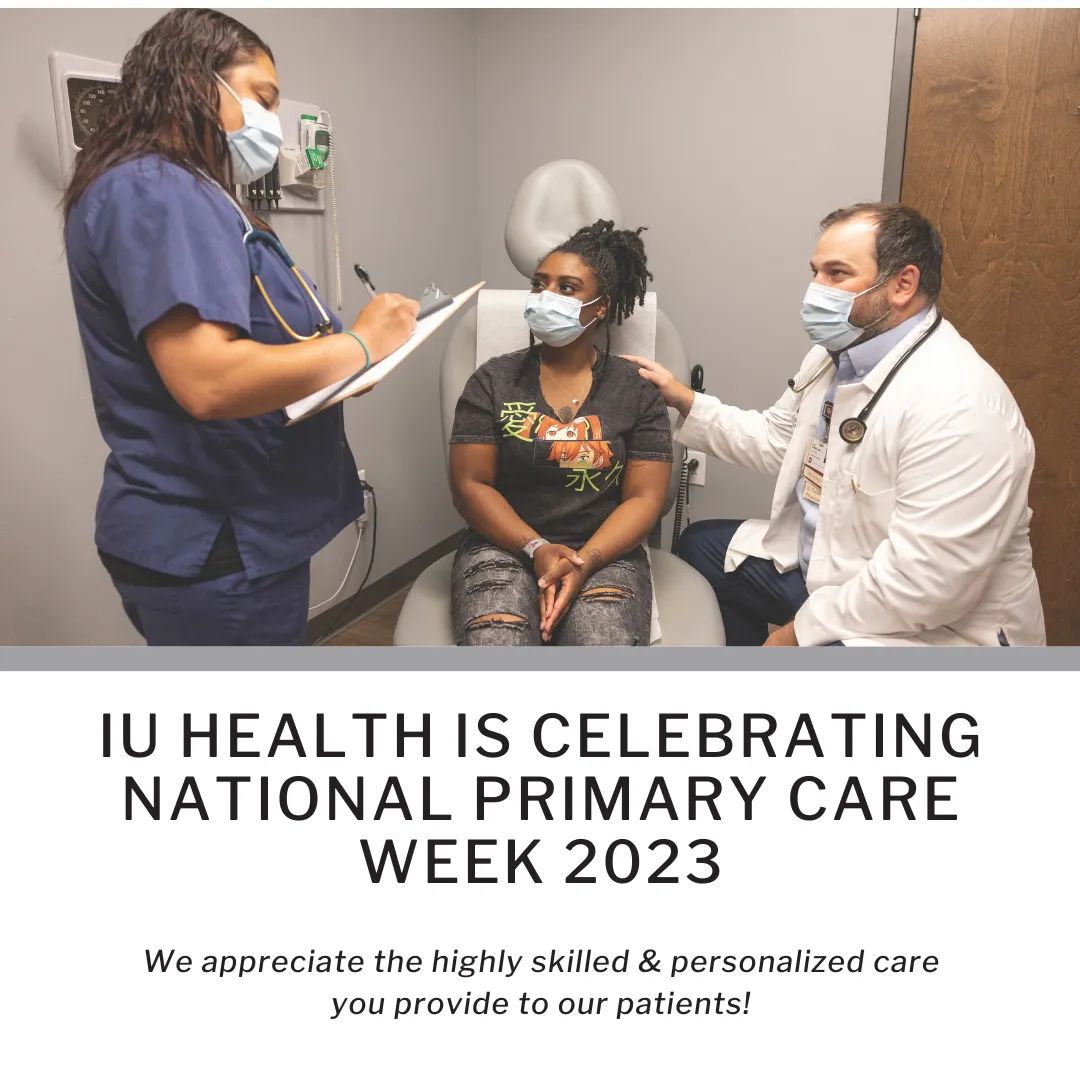 It's #primarycareweek, and we are recognizing our fantastic @IU_Health team of #primarycare physicians and advanced practice providers. Thank you for keeping our Hoosier communities healthy! #NPCW2023 #NPCW