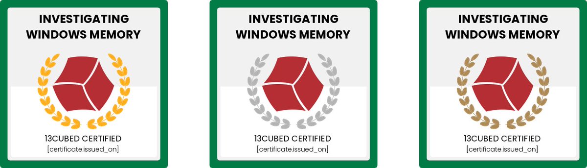 A few people have already earned a Gold Digital Badge for Investigating Windows Memory. 🎉🏅 It's a tough challenge, but really helps reinforce the course content. Check it out, or check out the bundle with both courses and save 13%! training.13cubed.com #DFIR