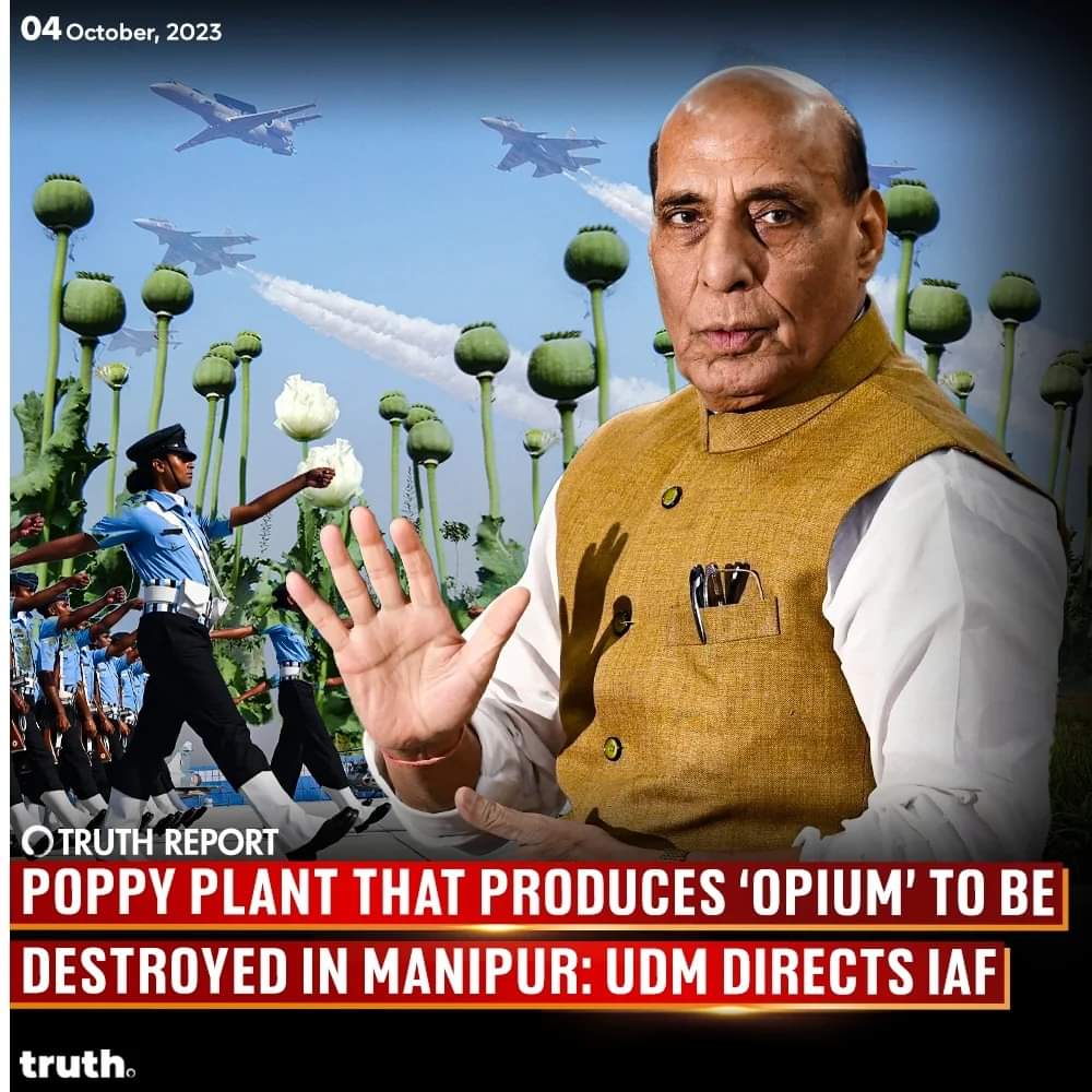 #BREAKING: Indian Air Force directed to destroy illegal Poppy plantation in Manipur.

Union Defence Minister Rajnath Singh has directed the Indian Air Force to destroy poppy plantations before harvest during this season in Manipur.

#KukiNarcoTerrorists #KukiPoppyPlanters