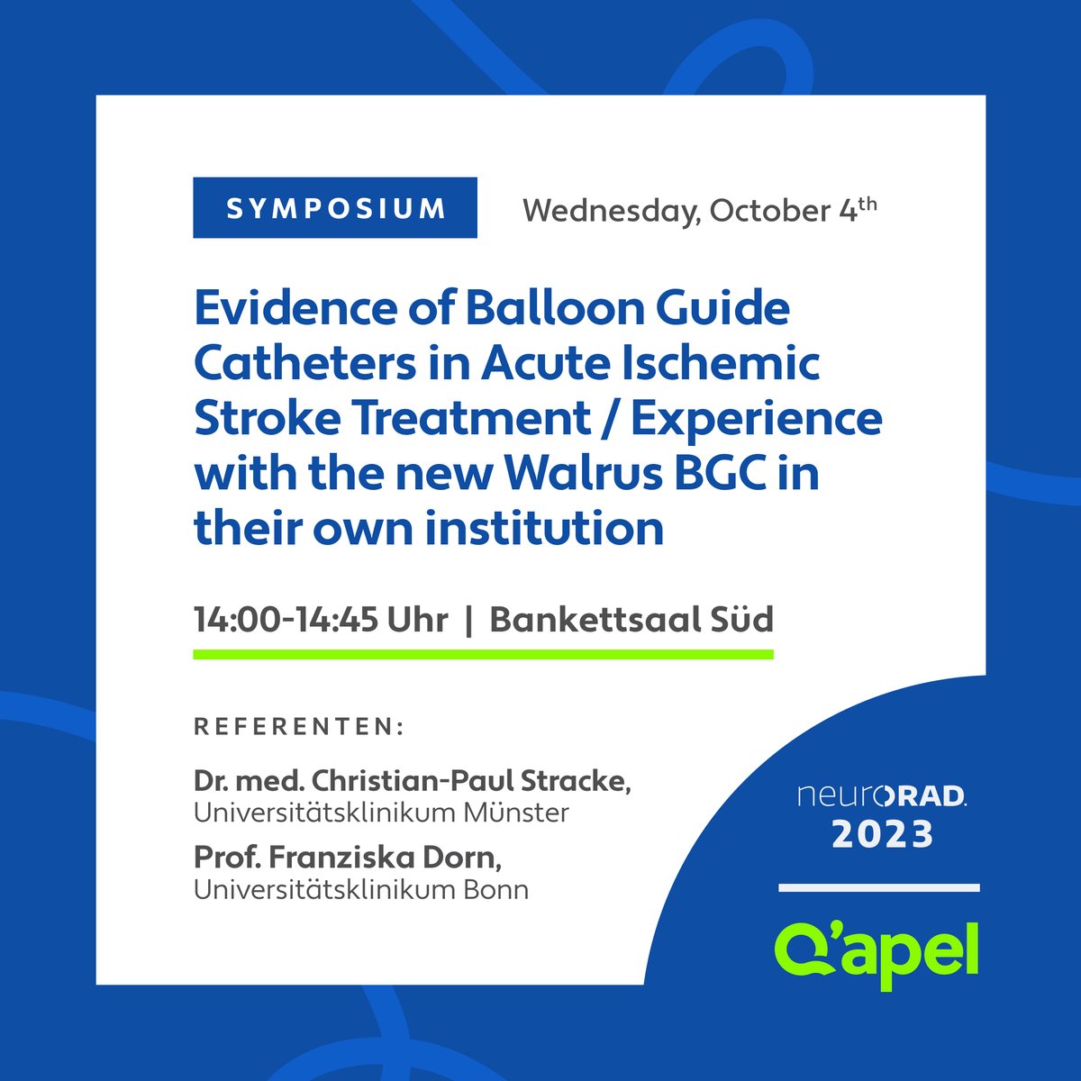 q_apel's tweet photo. Join us today, to hear Dr. Christian Paul Stracke and Prof. Franziska Dornspeak about the Evidence of Balloon Guide Catheters in Acute Ischemic Stroke Treatment and their Experience with our #Walrus #BGC. 

Don't miss out on this informative event! #Walrus #BGC #Qapel https://t.co/oztsv70JUc