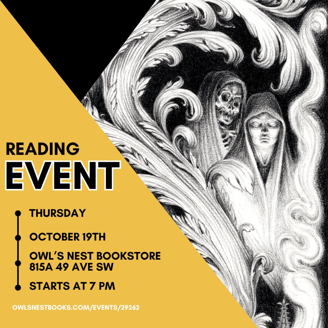 In two weeks, <a href="/StygianPen/">Holly Rhiannon is Looking for Beta Readers!</a> <a href="/Pae_Veo/">PaeVeo</a> and Jolene Smith will be reading at @owlsnestbooks in Calgary!
Stop by, say hi, get inspired, and buy a book 👻
We look forward to seeing you!
owlsnestbooks.com/events/29262