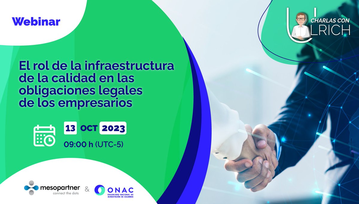 ONAC_COLOMBIA's tweet photo. Conéctate el🗓️13 de octubre a las⌚️9h UTC-5 en la 3ra versión 2023 de #CharlasConUlrich, en la que @cheulrico y sus invitados nos hablarán sobre "El rol de la infraestructura de la calidad en las obligaciones legales de los empresarios".

Regístrate aquí👉https://t.co/jeHdCEUVlP https://t.co/bEwSqyqia8