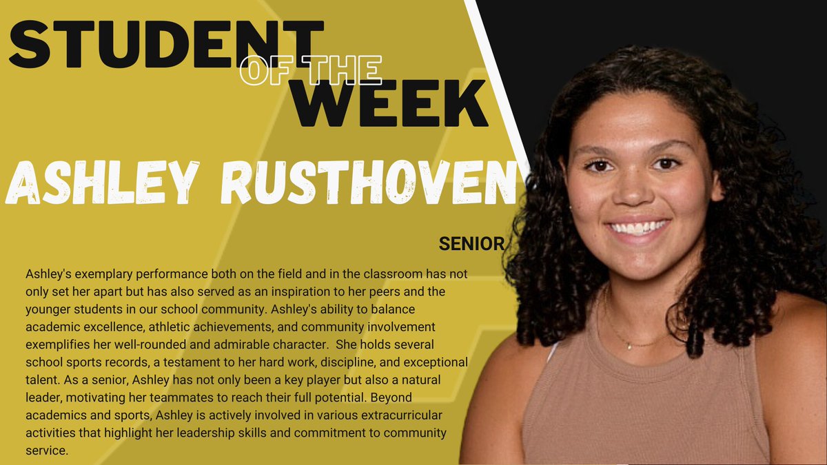 Ashley Rusthoven has been nominated for Student of the Week! Her excellence on the field & in the classroom is truly awe-inspiring, setting a shining example for peers & younger students alike. #StudentOfTheWeek