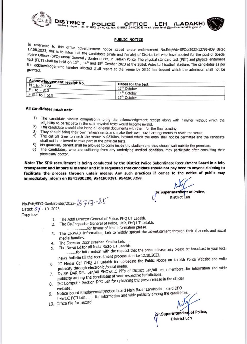 Important Notice from District Police Office Leh: Candidates from Leh for the SPO Post, please note that physical standard test (PST) &amp; physical endurance test will be held on 13th, 14th &amp; 15th Oct 2023 at Spituk Astro Turf Football Stadium.