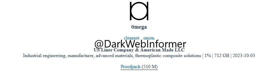 DarkWebInformer's tweet photo. Threat Actor: 0mega
Ransomware Victim: US Liner Company & American Made LLC @USLiner
Date: 2023-10-04
Note: Allegedly, #0mega has named #USLinerCompanyandAmericanMadeLLC as a victim. #Ransomware #StopRansomware #DarkWeb #DarkWebInformer https://t.co/MdgdYDOCh2