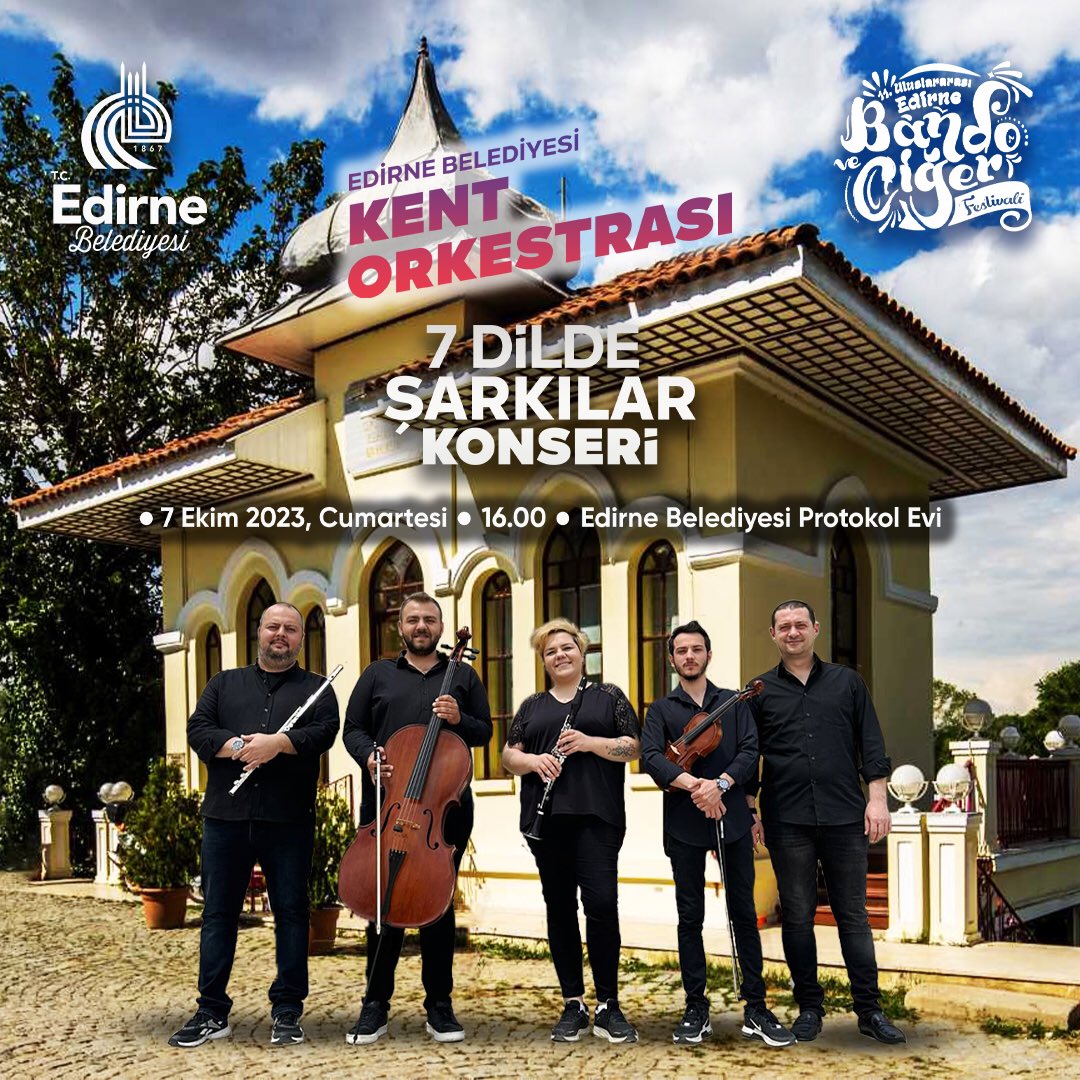 EdirneBel's tweet photo. 11.Uluslararası Edirne Bando ve Ciğer Festivali kapsamında Edirne Belediyesi Kent Orkestrası tarafından verilecek keyifli konserimizi dinlemek için tüm halkımızı Meriç Nehri kenarındaki Protokol Evi’mize bekliyoruz. 🥁

🗓️ 07 Ekim Cumartesi ⏰ 16.00 https://t.co/1frEPPQyOQ