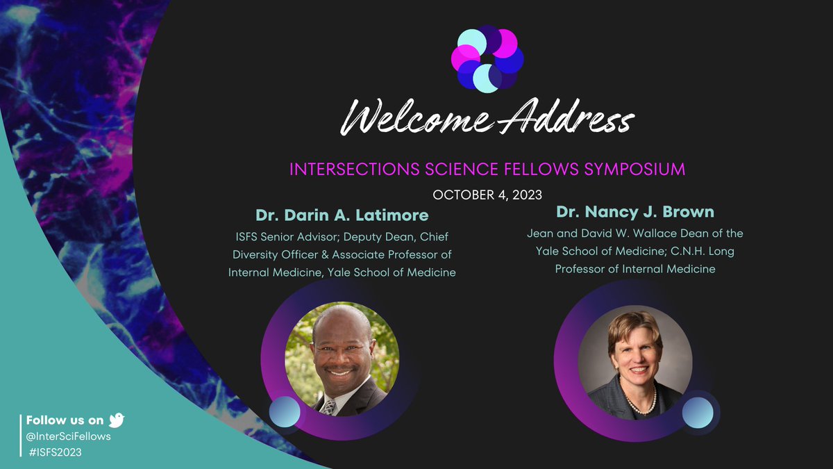 InterSciFellows's tweet image. #ISFS2023 Welcome address will be delivered by Dr. Darin A Latimore &amp;amp; Dr. Nancy J Brown. #AcademicChatter #AcademicTwitter