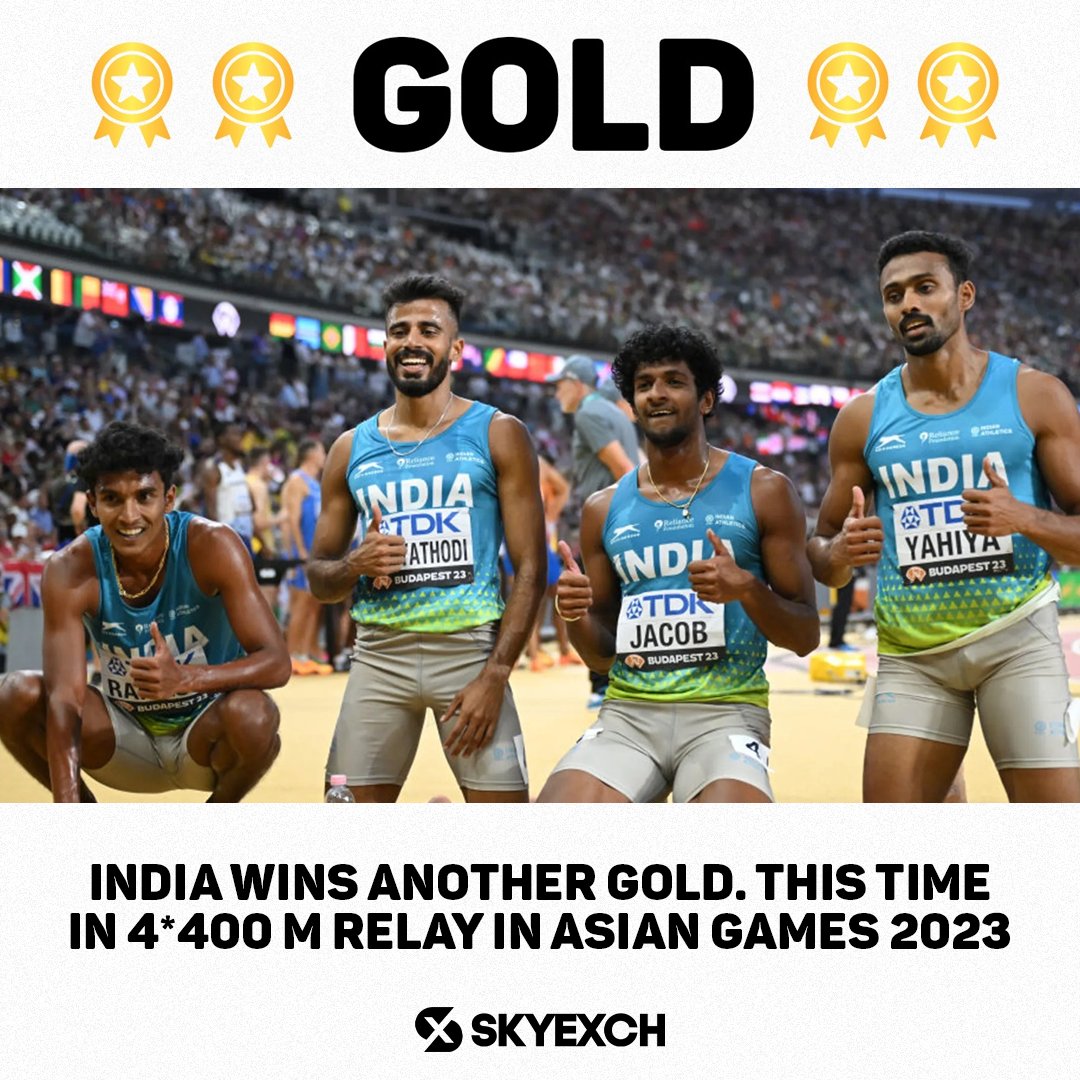 officialskyexch's tweet photo. Another memorable record and gold for India in the 4x400 relay race in the Asian Games 2023.
#RelayRace #AsianGames #TeamIndia #SkyExch #AsianGames2023 #400mRelay https://t.co/jx78cXoyFw
