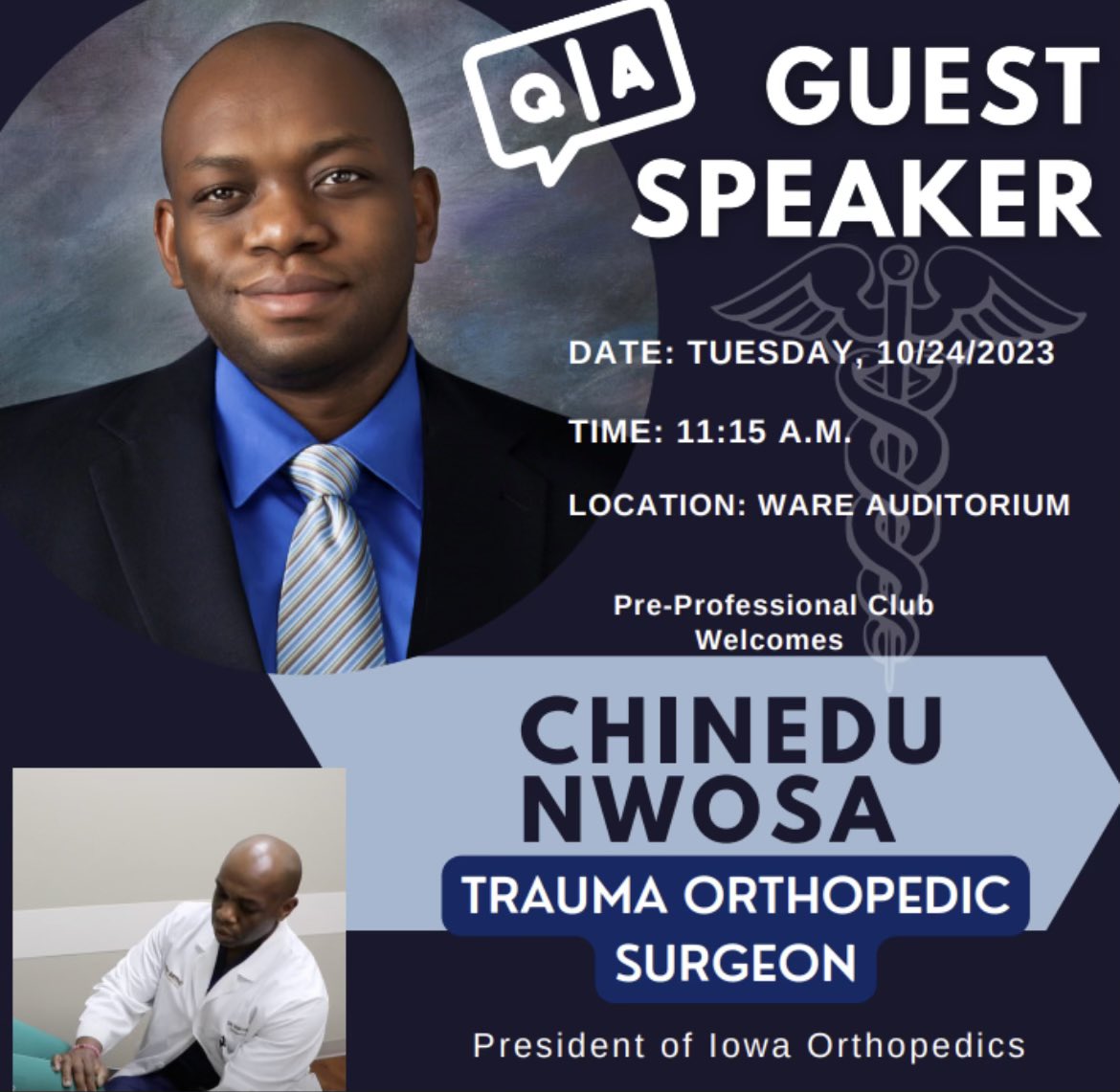 WPU Students and Community, please join the Pre-Professional Club on October 24 for a speech from Chinedu Nwosa(Trauma Orthopedic Surgeon). This event will take place at Ware Auditorium @11:15 AM. We hope to see you there!💛💙