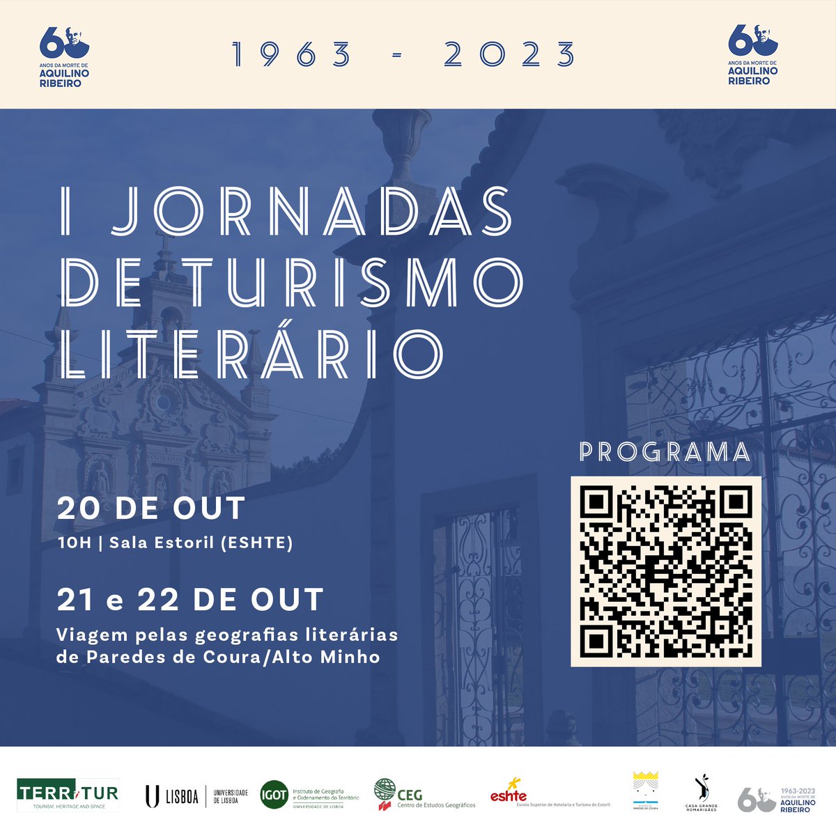 🔈SAVE THE DATE!
First Literary Tourism Symposium | 'Literary Tourism in Aquilino's Landscapes'

📅 20/10 at ESHTE | 21 and 22/10 Alto Minho Route
📌 For registration and more information visit: tinyurl.com/mrxcv2n3

#igot #eshte #literarytourism #aquilinoribeiro #SaveTheDate