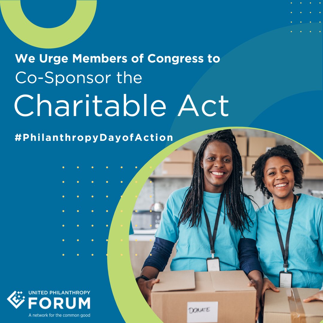 PSOs, foundations, and the broader philanthropic sector have an opportunity to join the #PhilanthropyDayOfAction in support of the #CharitableAct. Join the Forum today, Oct. 4th, by writing, calling, and/or posting on social media to ask your legislators to co-sponsor the bill!