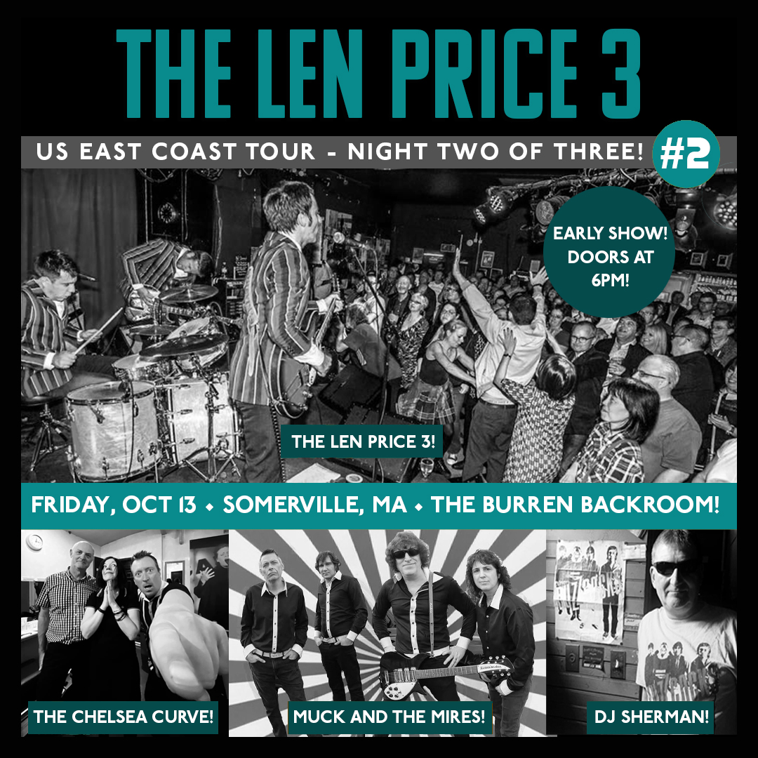 NIGHT TWO of @thelenprice3's US tour is NEXT FRIDAY, October 13, in Somerville, MA, at The Burren/ Burren Backroom Series with us, @muckandthemires, and DJ Sherman! Note: It's an early one, kids - doors at 6pm, music at 6:15! Grab your tix today! KERBANG! 💥