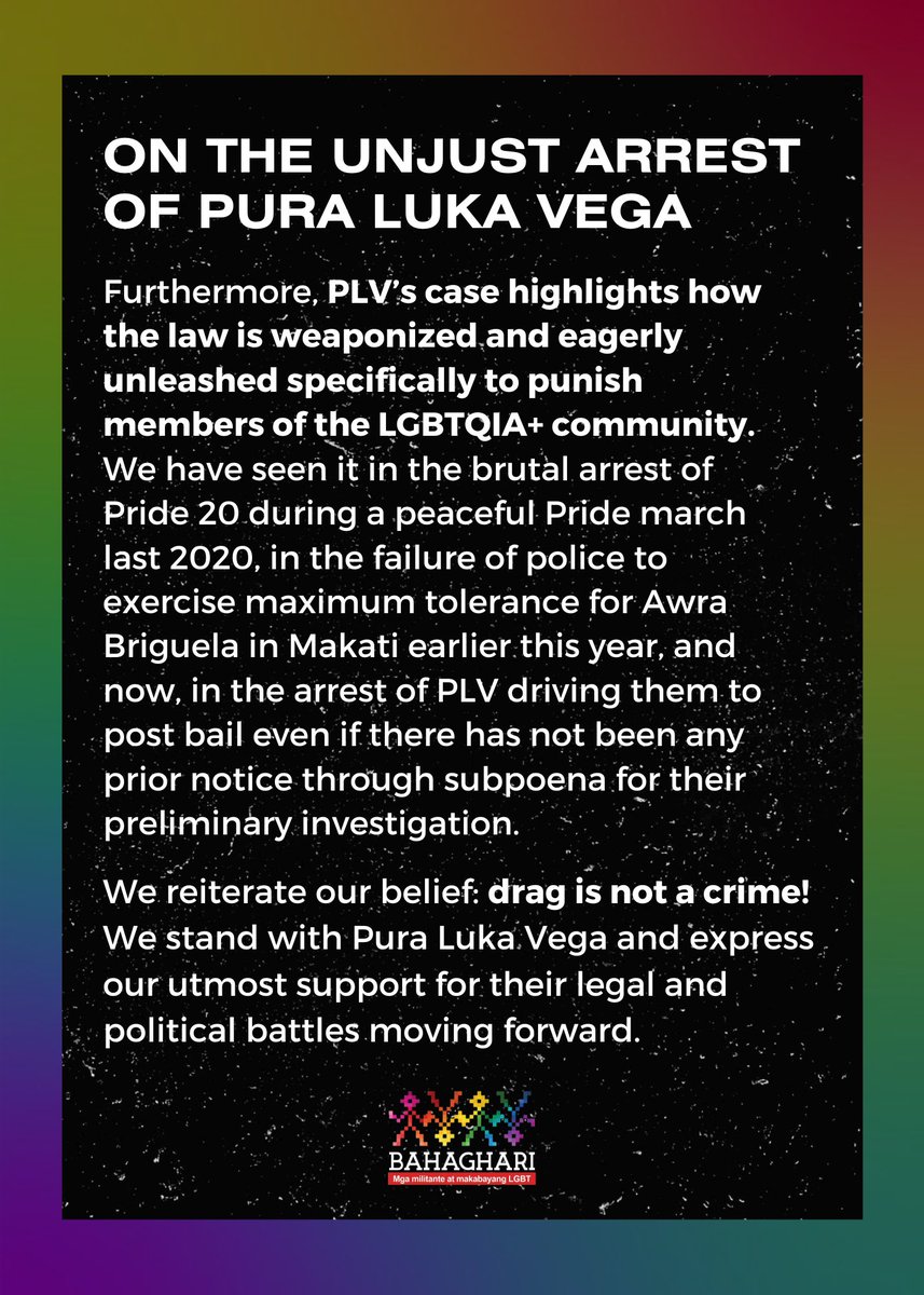 Bahaghari on the unjust arrest of drag artist Pura Luka Vega: There is a grave abuse of authority in Pura Luka Vega's case. First, we stand by the belief that PLV reserves the right to freely express themself and their relationship to their faith through art. #FreePuraLukaVega