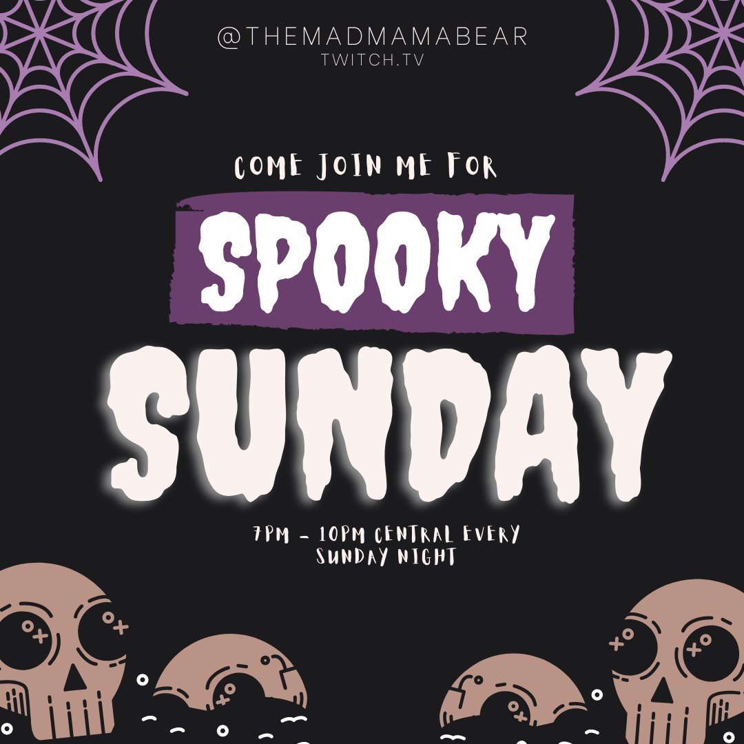 TheMadMamaBear's tweet image. Join me for Spooky Sundays and some BONUS streams this SPOOKTOBER &amp;lt;3 #spookystreamer