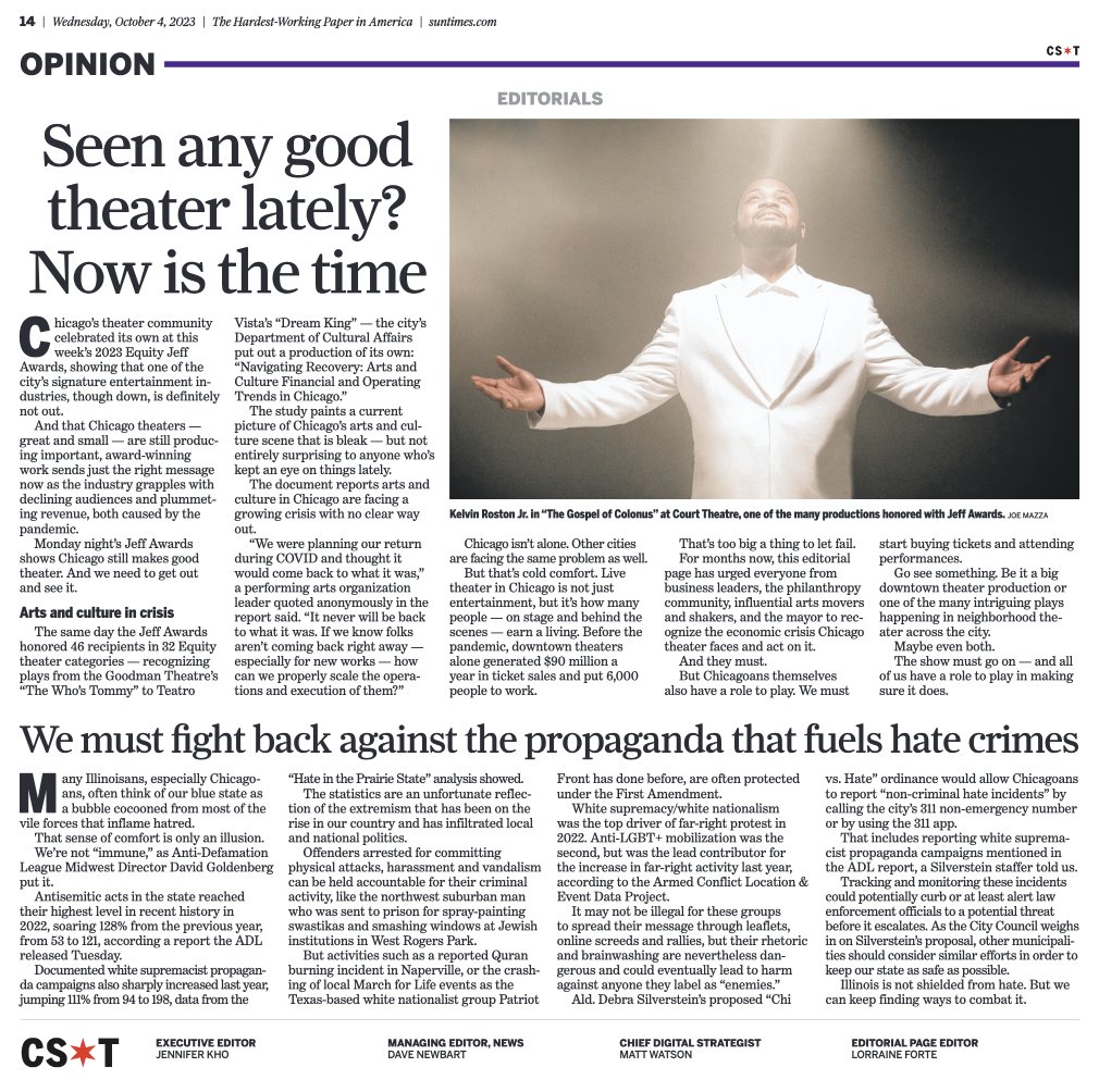 Here are Wednesday's editorials:

"Seen any good theater lately? Now is the time" trib.al/IsA5rdW

"We must fight back against the propaganda that fuels hate crimes" trib.al/2vmW3nl