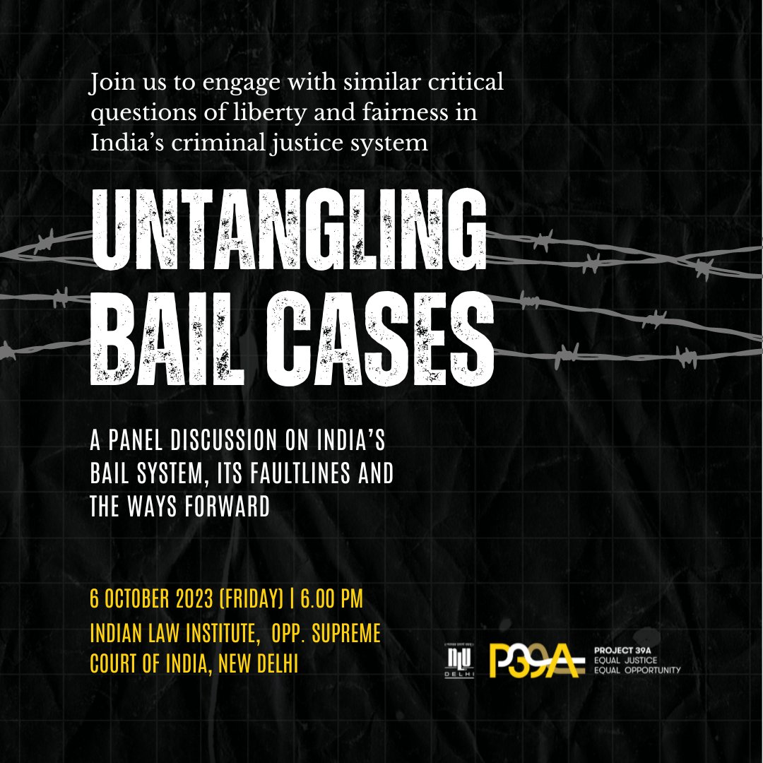 sqcircleclinic's tweet photo. Join us on 6th Oct at 6 PM for ‘Untangling Bail Cases’, a panel discussion that will reflect on the system's tendency to perpetuate a cycle where economic circumstances dictate one's journey through the criminal justice system.

📍 Indian Law Institute, opp. Supreme Court https://t.co/Vaz3mH3jI3