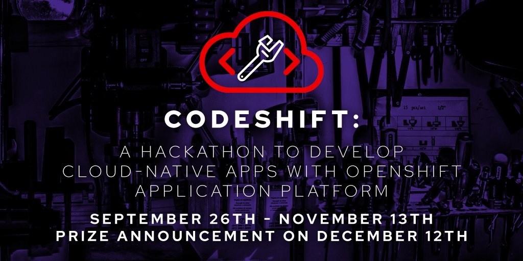 We are thrilled to announce the CodeShift Hackathon! 🗓Dates: Sept 26 - Nov 13 💻 Platform: Red Hat OpenShift app dev platform 🏆 $70k in Prizes Unleash your coding skills w/ Red Hat’s app dev platform! Register at codeshift.devpost.com #CodeShift #OpenShift #cloudnative