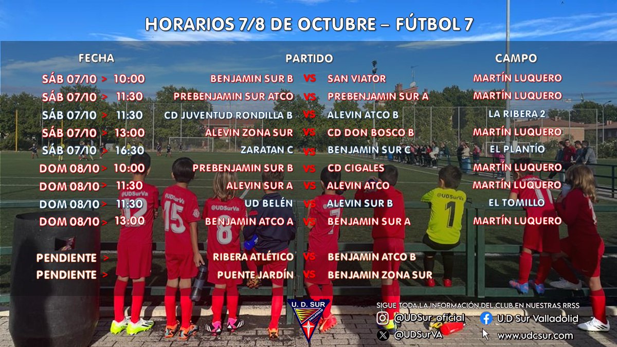 📆⌚HORARIOS 7/8 OCTUBRE - FÚTBOL 7
Llega la primera jornada para nuestros provinciales de fútbol 7 a los que deseamos la mejor de las suertes en esta temporada, aprendizaje y muchos goles. 
Acercaos por el Martín Luquero a animar a nuestros pequeños.