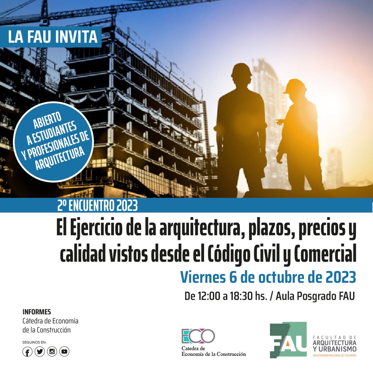 2º Encuentro: “El ejercicio de la arquitectura, plazos, precios y calidad vistos desde el Código Civil y Comercial”. Tendrá lugar el viernes 6 de Octubre de 12 a 18:30 hs en la Facultad de Arquitectura y Urbanismo. Auditorio de Posgrado: 

fau.unt.edu.ar/2023/09/27/2o-…